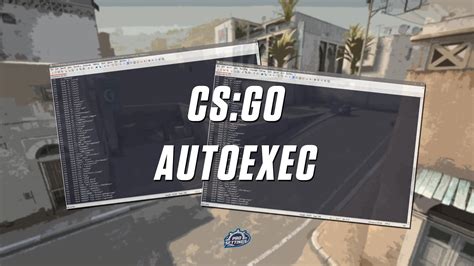 csgo autoexec|How to use a config & create an autoexec in CS:GO